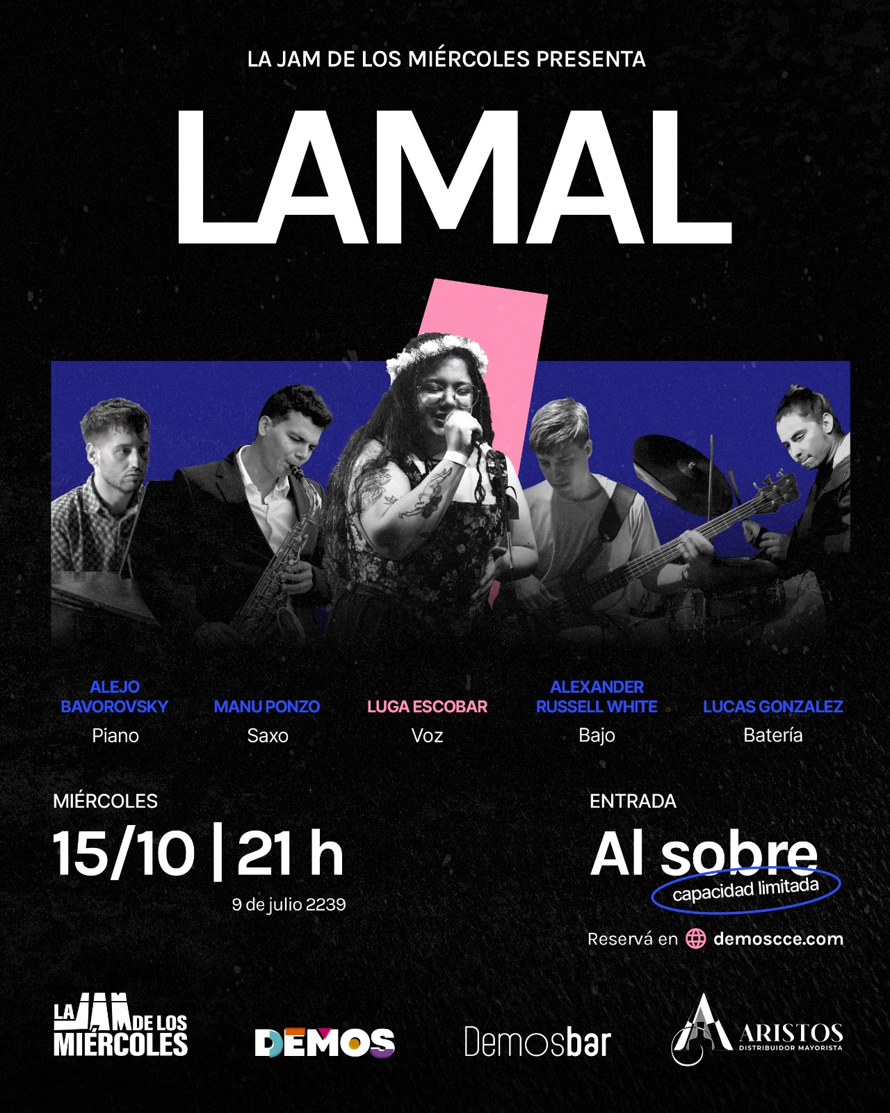 LAMAL en @lajamdelosmiercoles